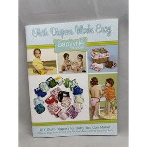 Babyville Boutique Book 35076 DIY Cloth Diapers Made Easy Uncut Sewing Pattern